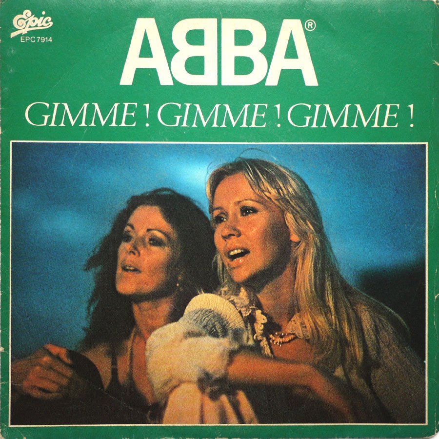 ABBA - Gimme! Gimme! Gimme!