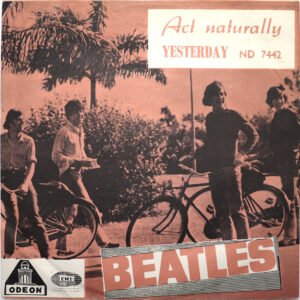 BEATLES – Act Naturally