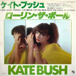 KATE BUSH – Them Heavy People