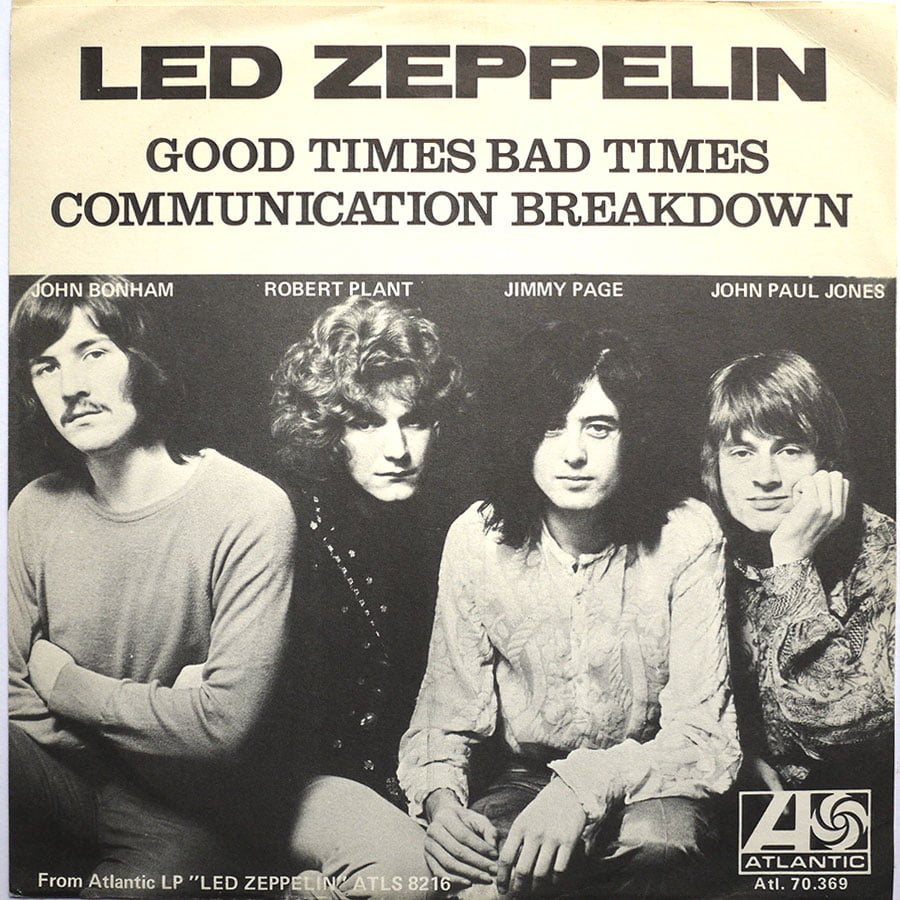 LED ZEPPELIN - Good Times Bad Times