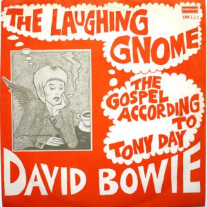 DAVID BOWIE – The Laughing Gnome