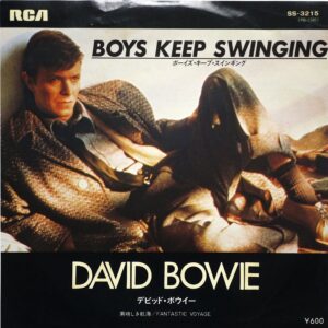 DAVID BOWIE - Boys Keep Swinging