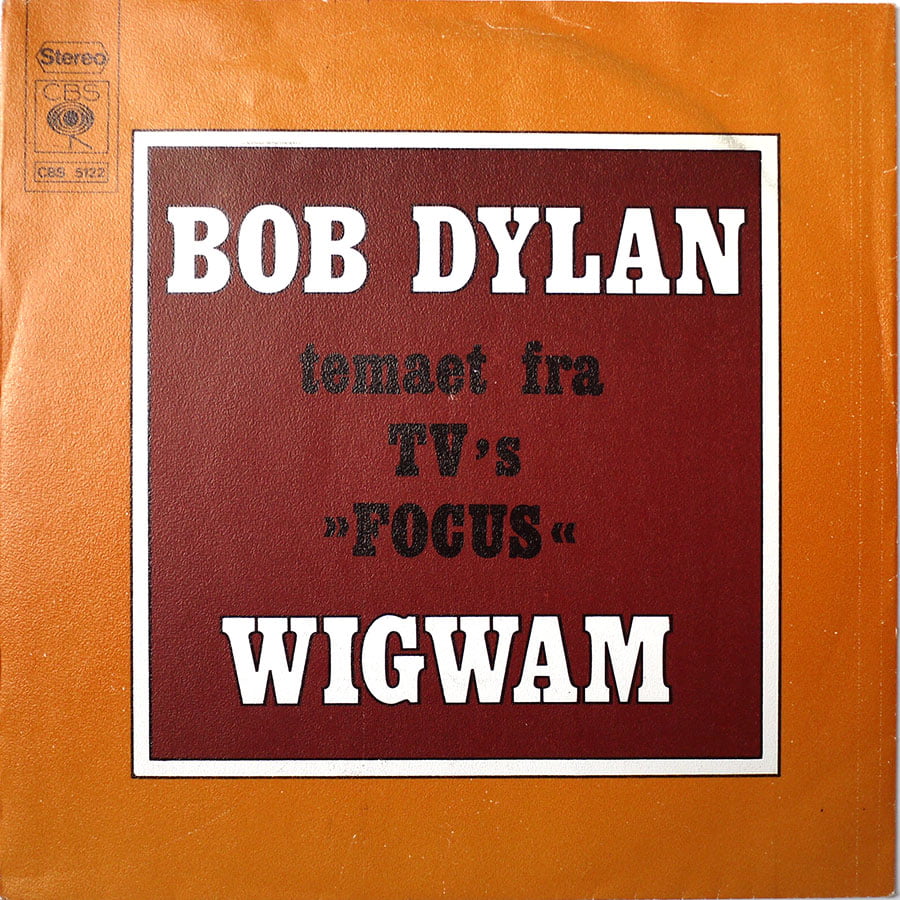 BOB DYLAN - Wigwam