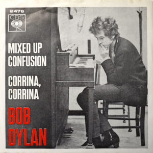 BOB DYLAN - Mixed Up Confusion