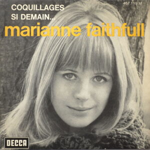 MARIANNE FAITHFULL - Coquillage