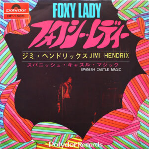 JIMI HENDRIX - Foxy Lady