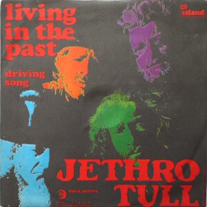 JETHRO TULL - Living In The Past
