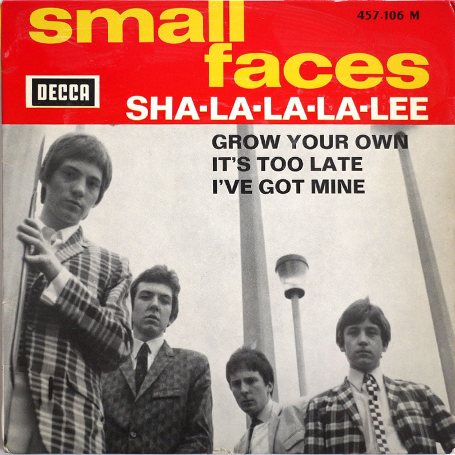 SMALL FACES - Sha-La-La-La-Lee