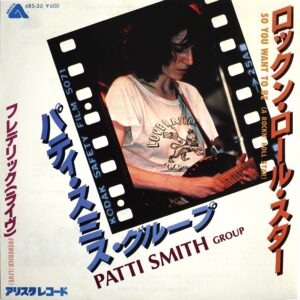 PATTI SMITH - So You Want To Be (A Rock'n'Roll Star) (PROMO)