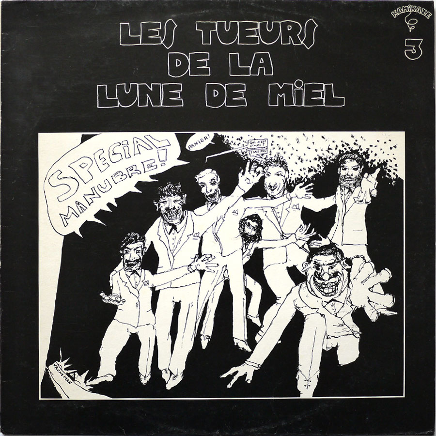 LES TUEURS DE LA LUNE DE MIEL - Special Manubre!