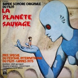 ALAIN GORAGUER – La Planète Sauvage