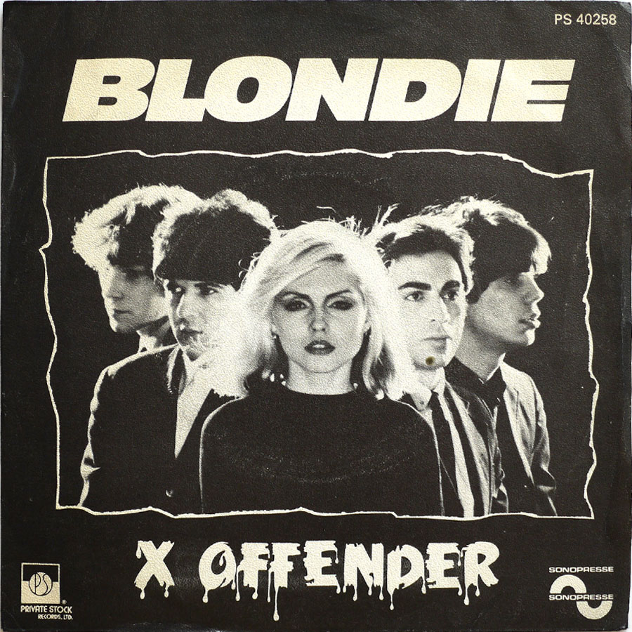 BLONDIE - X Offender