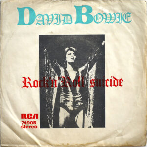 DAVID BOWIE - Rock 'n' Roll Suicide