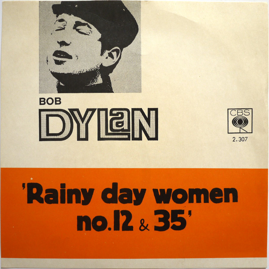 BOB DYLAN - Rainy Day Women # 12 & 35