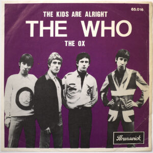 THE WHO - The Kids Are Alright