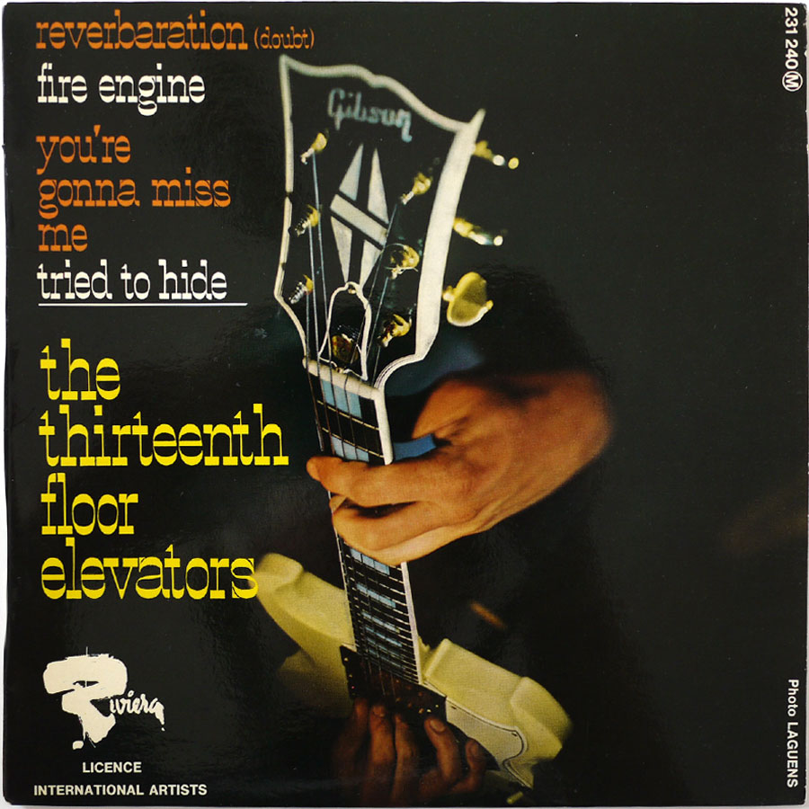 THIRTEENTH FLOOR ELEVATORS – Reverberation (Doubt)