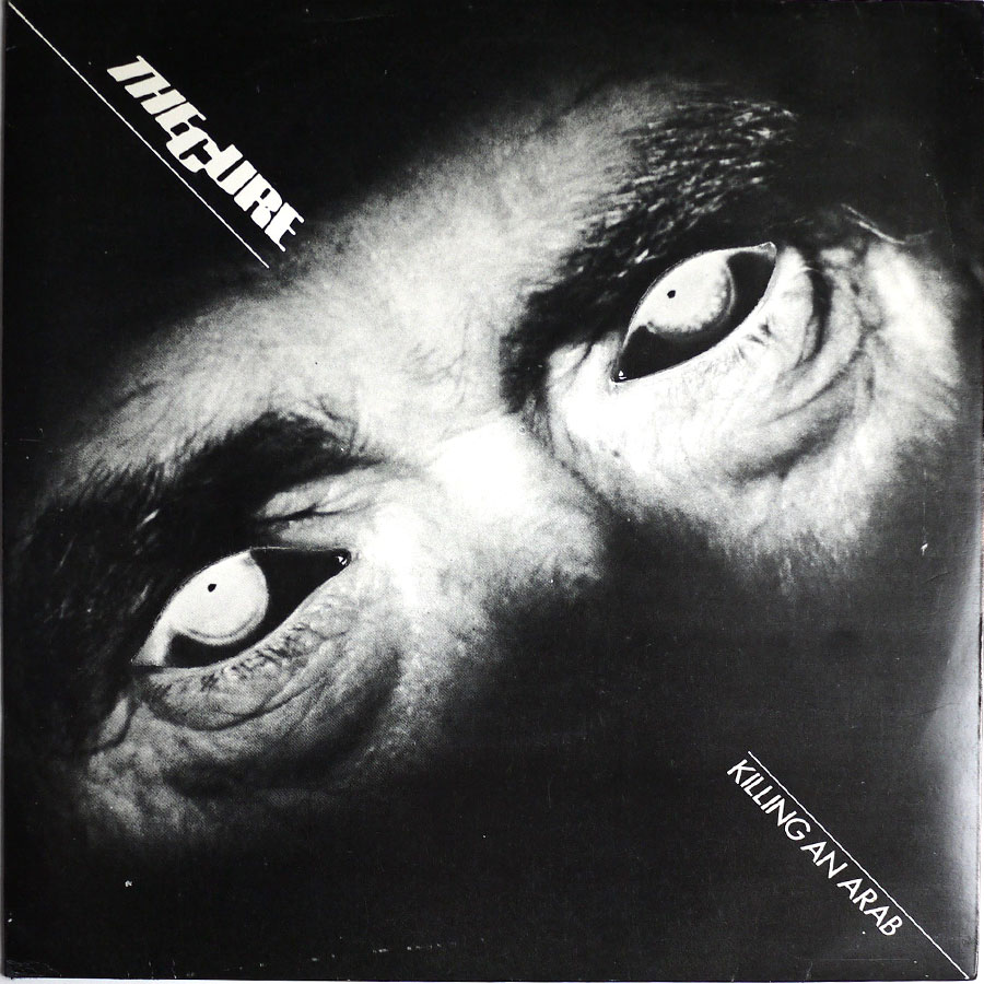 CURE - Killing An Arab