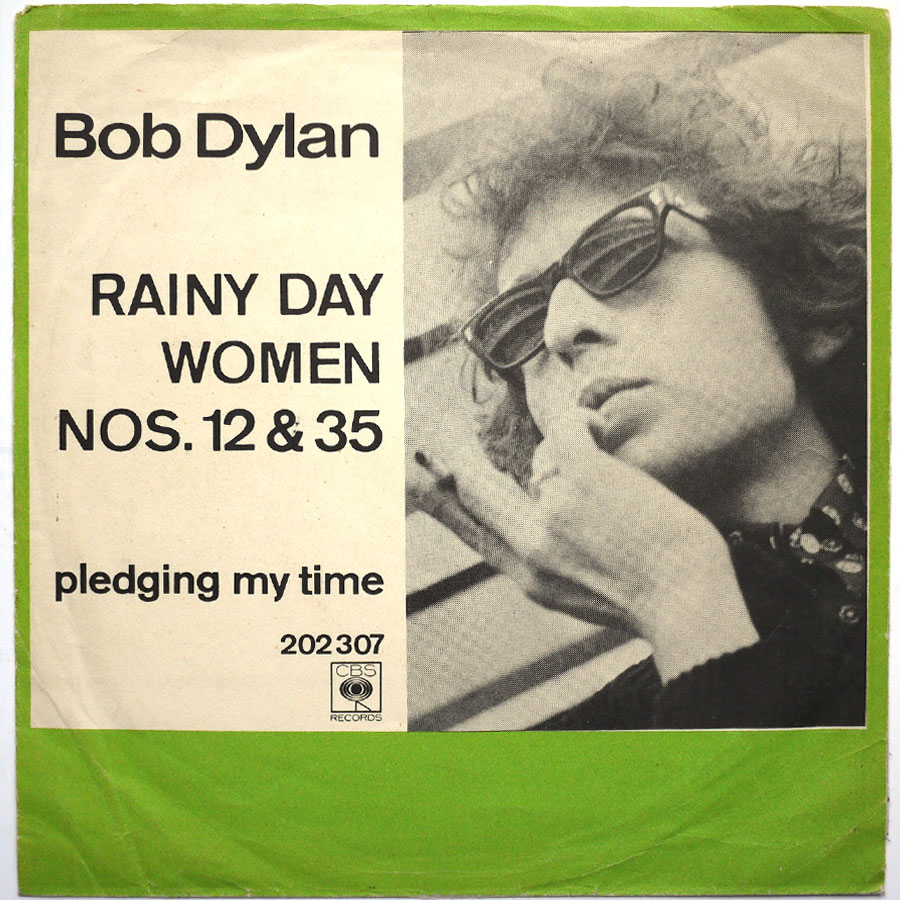 BOB DYLAN - Rainy Day Woman # 12 & 35