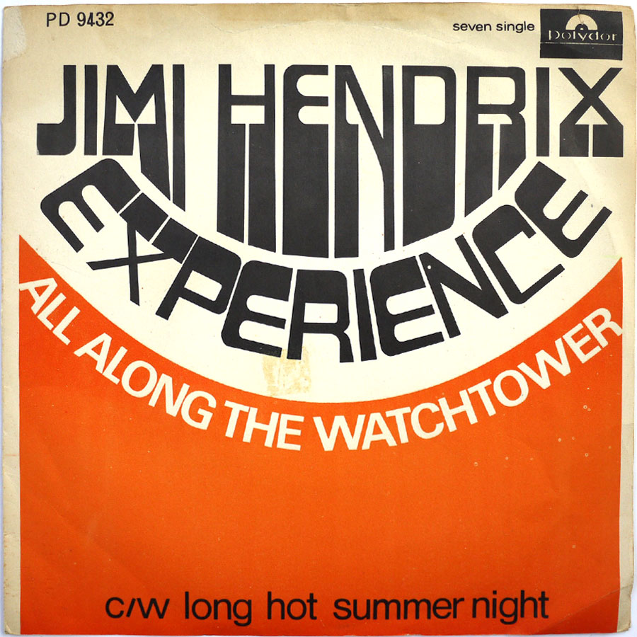 JIMI HENDRIX - All Along The Watchtower