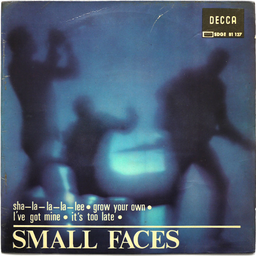 SMALL FACES - Sha-La-La-La-Lee