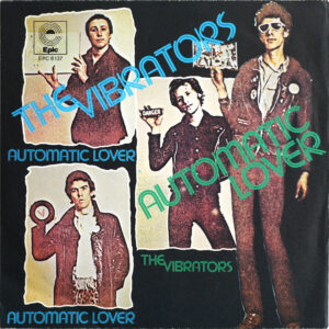 VIBRATORS - Automatic Lover