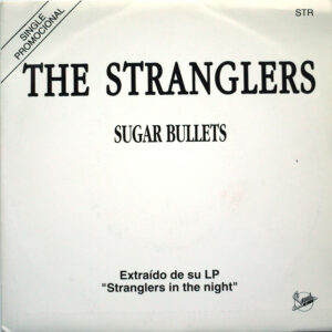 STRANGLERS - Sugar Bullets (PROMO ONLY)