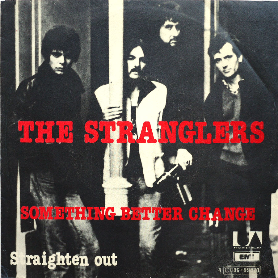 STRANGLERS - Something Better Change