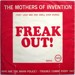 MOTHERS OF INVENTION - Who Are The Brain Police ?