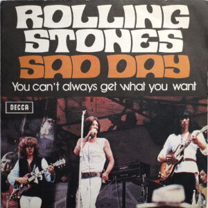 ROLLING STONES - Sad Day