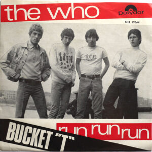THE WHO - Bucket "T"