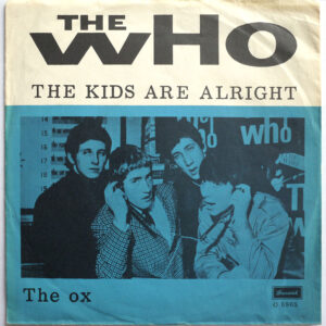THE WHO - The Kids Are Alright (EXPORT)