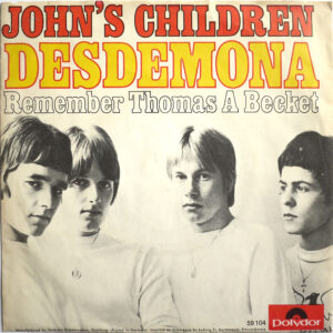 JOHN'S CHILDREN - Desdemona