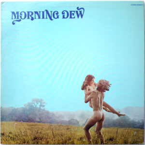 MORNING DEW - Morning Dew (PROMO)