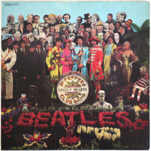 BEATLES - Sgt. Pepper's Lonely Hearts Club Band
