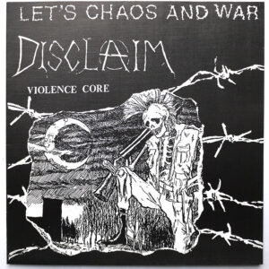 DISCLAIM - Let's Chaos And War
