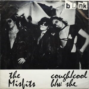 MISFITS - Cough/Cool