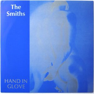 SMITHS - Hand In Glove