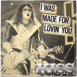 KISS - I Was Made For Lovin’ You
