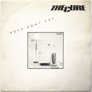 CURE - Boys Don't Cry (PROMO ONLY) SPAIN